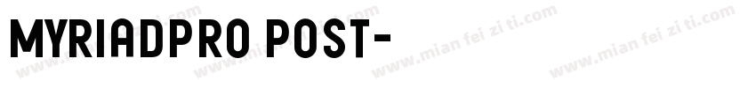 myriadpro post字体转换